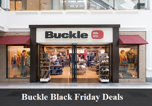 Buckle Black Friday 2022 Sale & Deals
