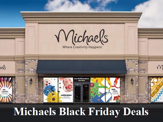 Michaels Black Friday 2022 Deals and Sales