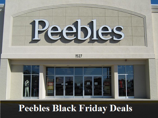 Peebles Black Friday 2022 Deals and Sales