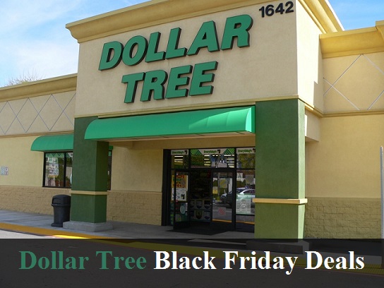 Dollar Tree Black Friday 2022 Deals and Sales