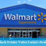 Black Friday Walmart Video Games Deals